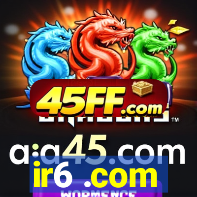 ir6 .com